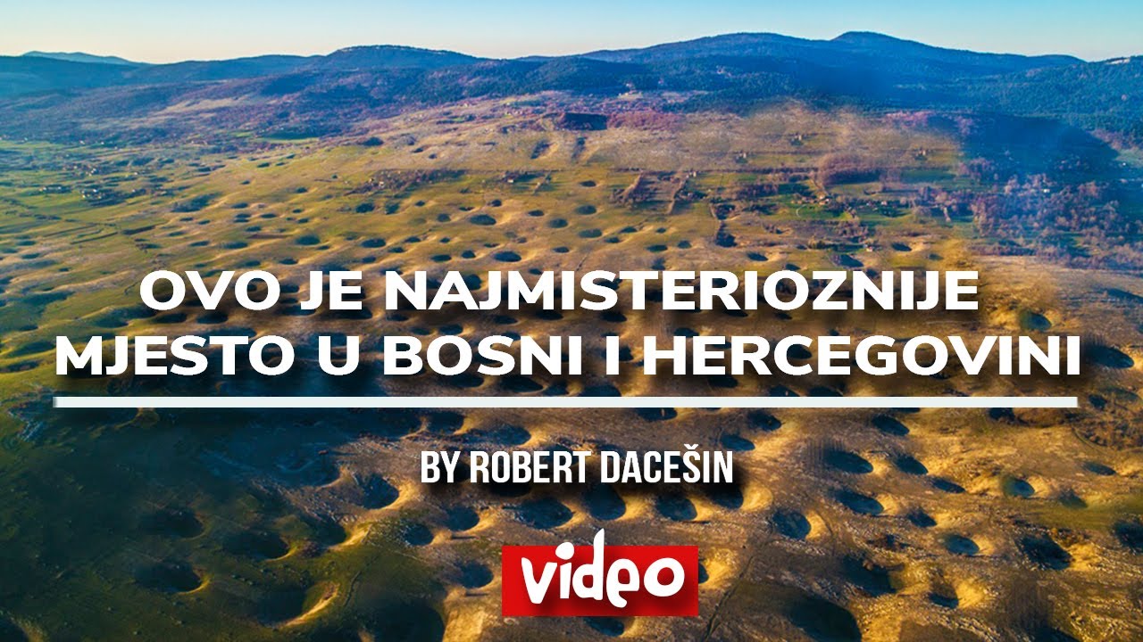 Vrtače u Bosanskom Petrovcu | Najneobičnije mjesto u Bosni i Hercegovini