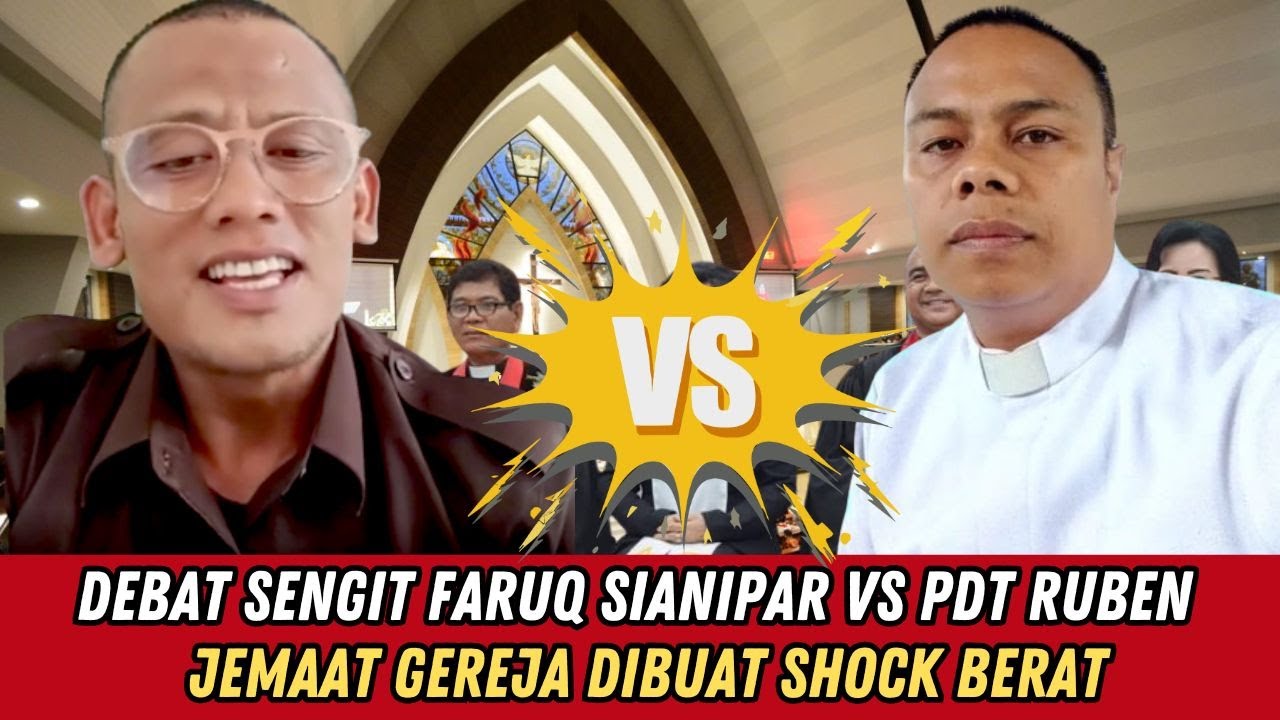 DEBAT SENGIT MUALAF FARUQ SIANIFAR VS PDT.RUBEN..SEMUA JEMAAT GEREJA DIBUAT SHOCK BERAT