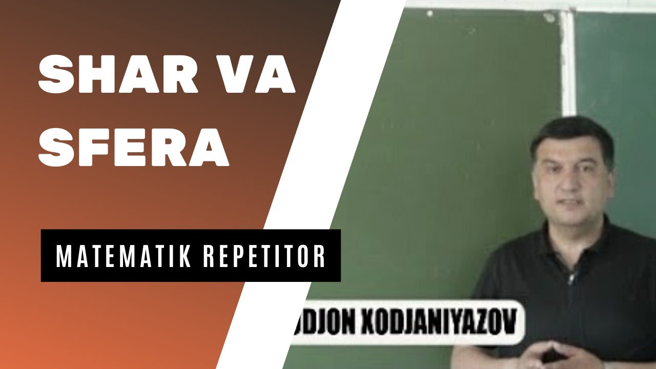 1. Shar va sfera. Geometriya 10 sinf