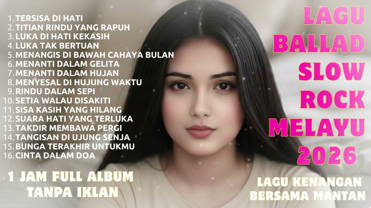 Lagu Bikin Nangis 😭 | Lagu Sedih Patah Hati 💔 Ballad Slow Rock Terbaru 2025 – Tersisa Di Hati