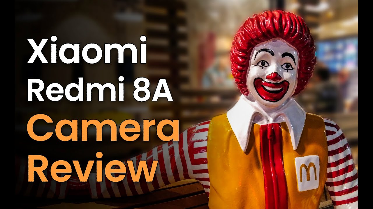 Xiaomi Redmi 8A Camera Review