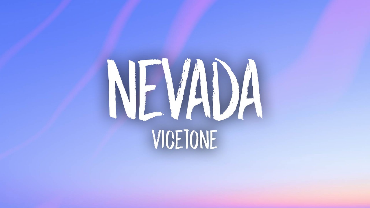 Vicetone - Nevada (Slowed + Reverb) Lyrics