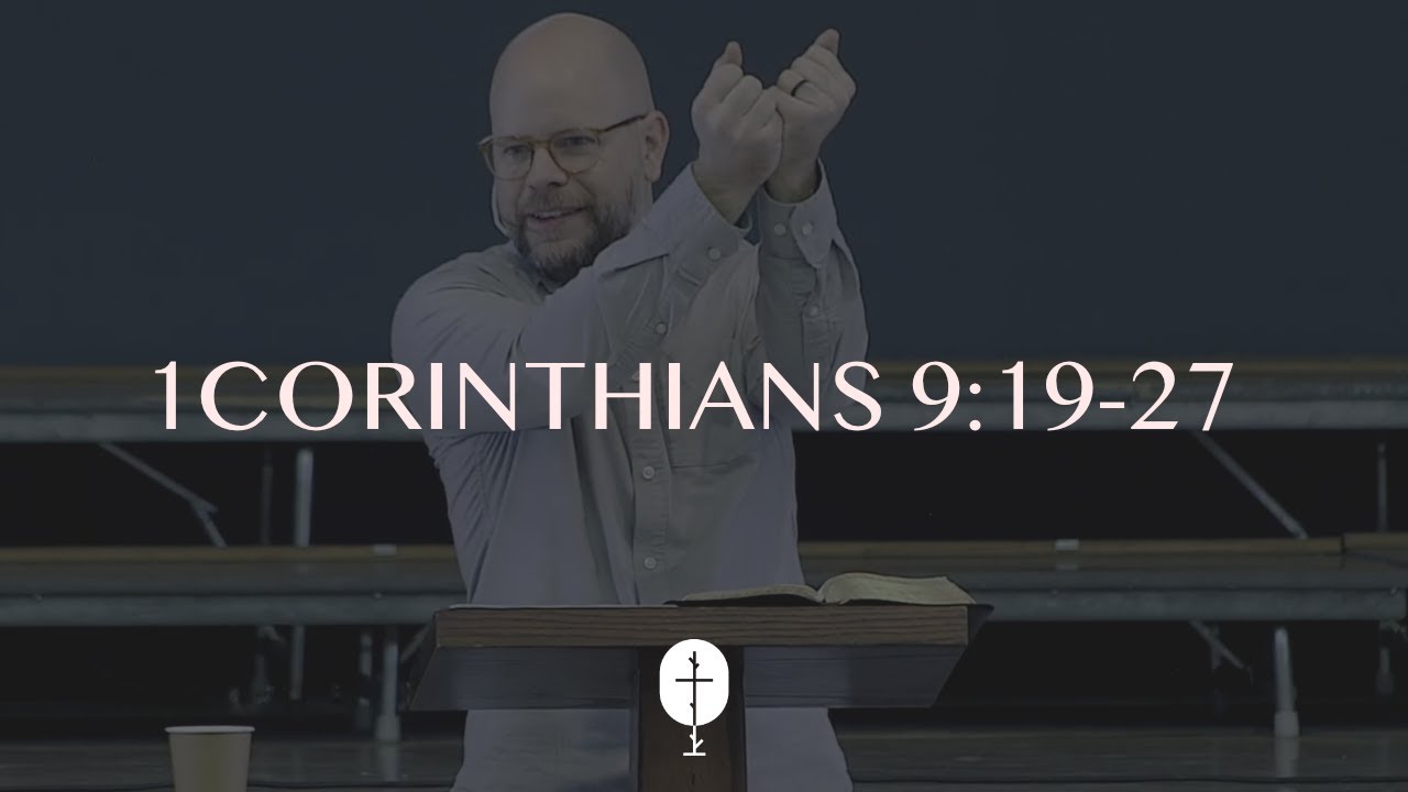 Gospel Flex | 1Corinthians 9:19-27