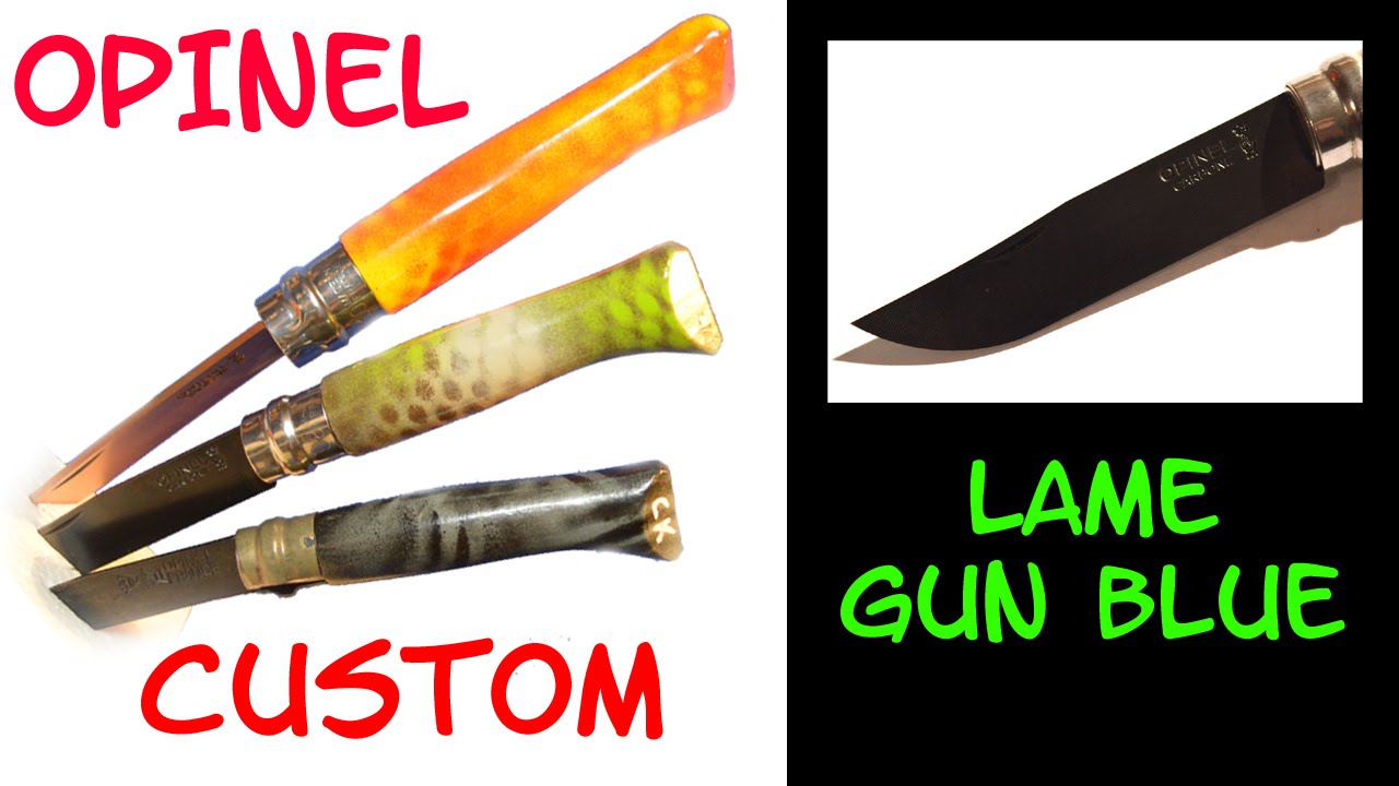 OPINEL CUSTOM: brunissage a froid de la lame