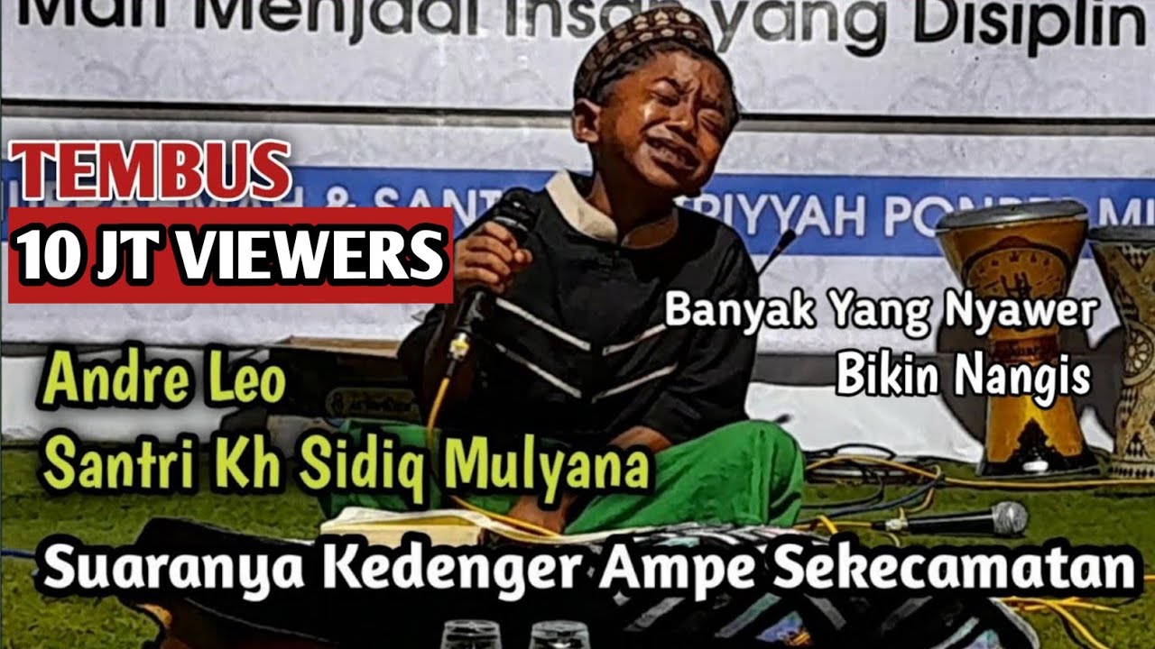 QORI CILIK || VIRAL !! Andre Leo Suaranya Tinggi Gaya dan Vareasi KH. Sidiq Mulyana