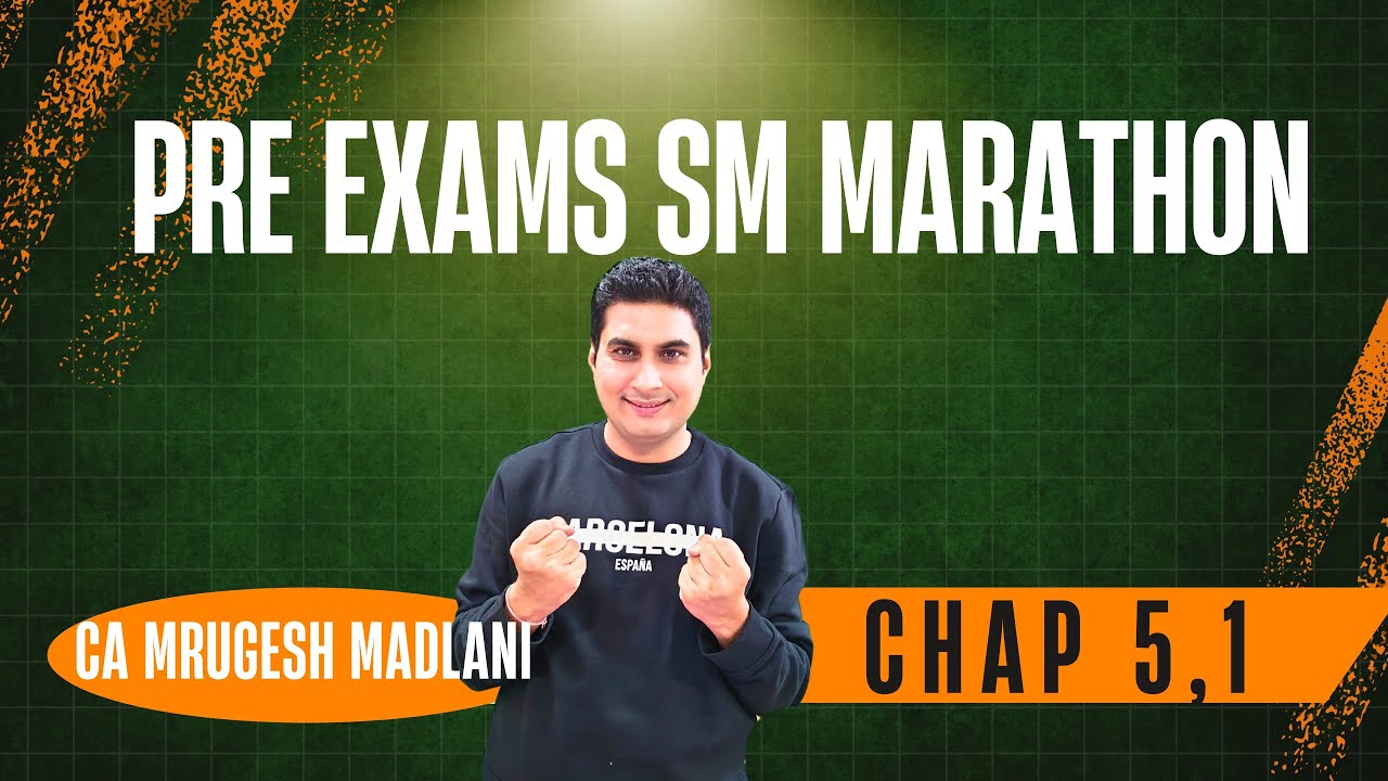 Pre-Exams SM Marathon 🔥🔥 | Best Revision Chapter 5 & 1 - Strategic Impltn & Intro to SM | #caintersm