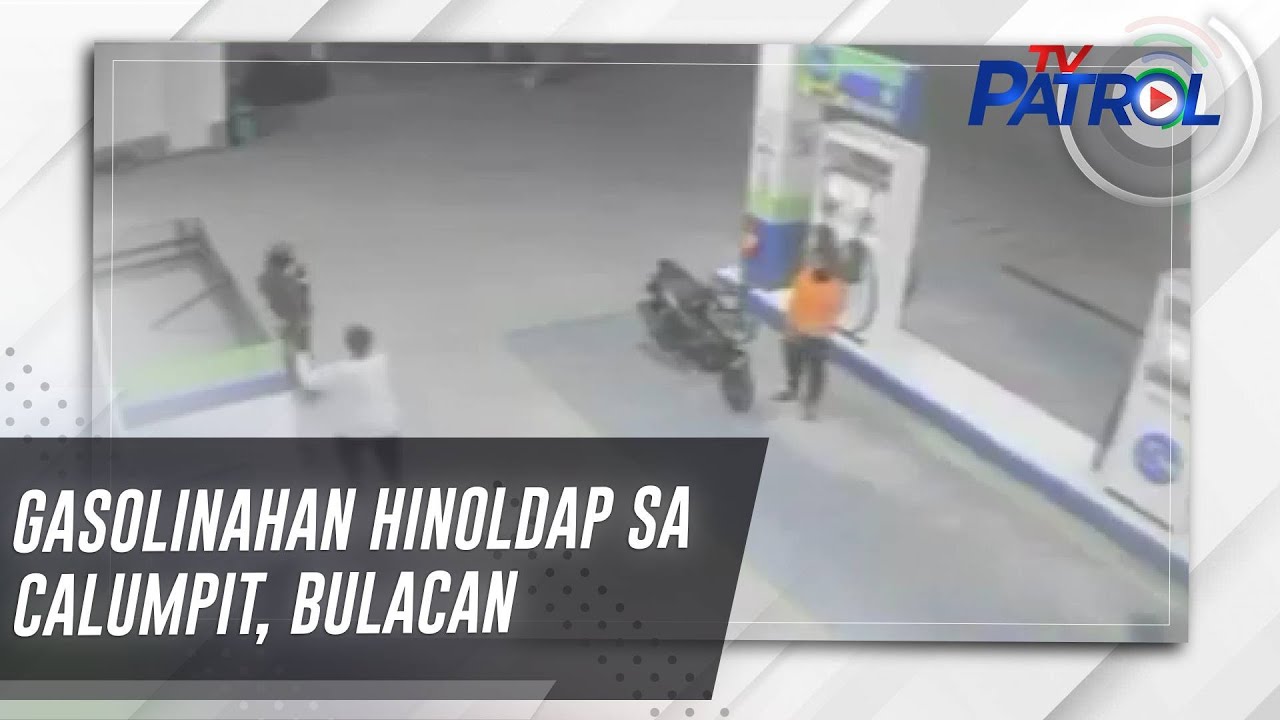Gasolinahan hinoldap sa Calumpit, Bulacan | TV Patrol