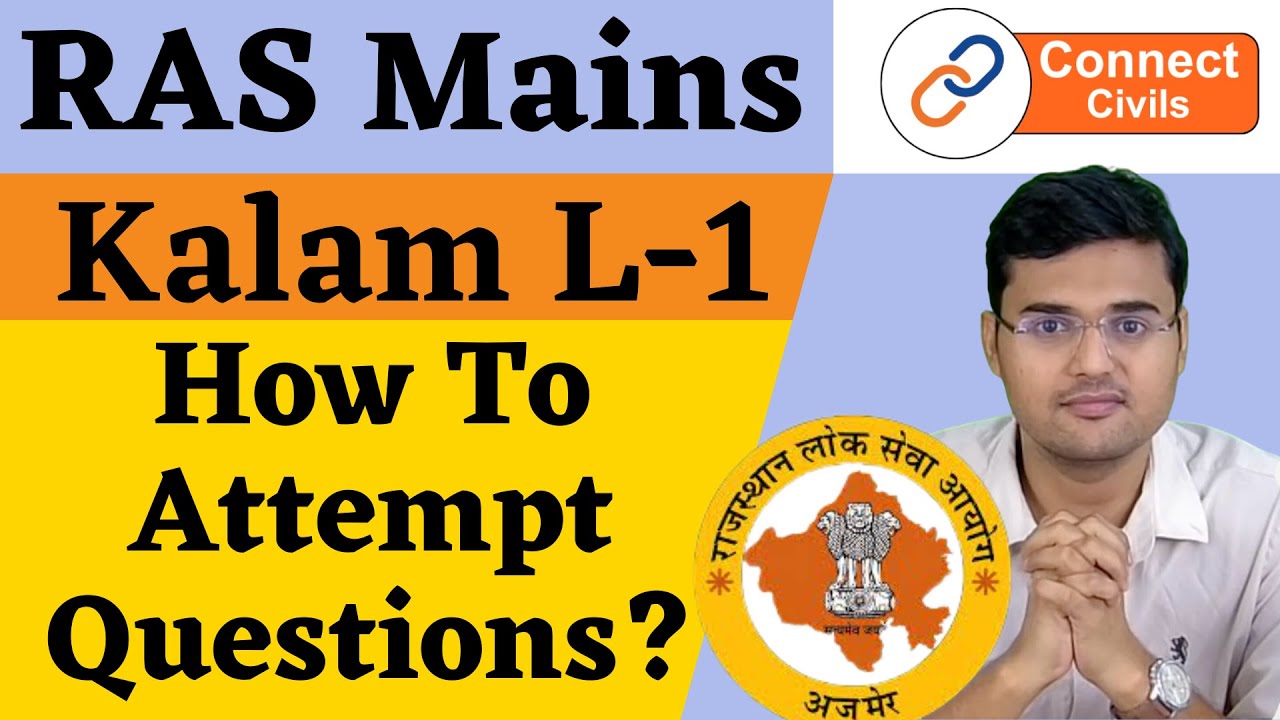 KALAM Lecture 1 || Attempting questions || RAS Mains Answer Writing || Connect Civils