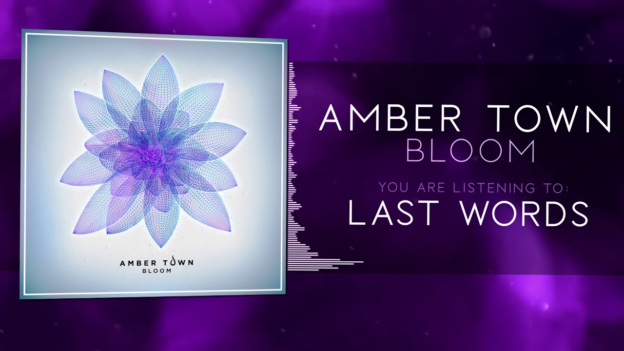 Amber Town - Last Words