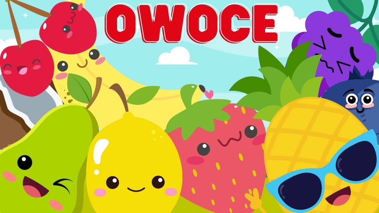 OWOCE | Nauka owoców dla dzieci | NAZWY OWOCÓW PO POLSKU 🍍🍉🍓