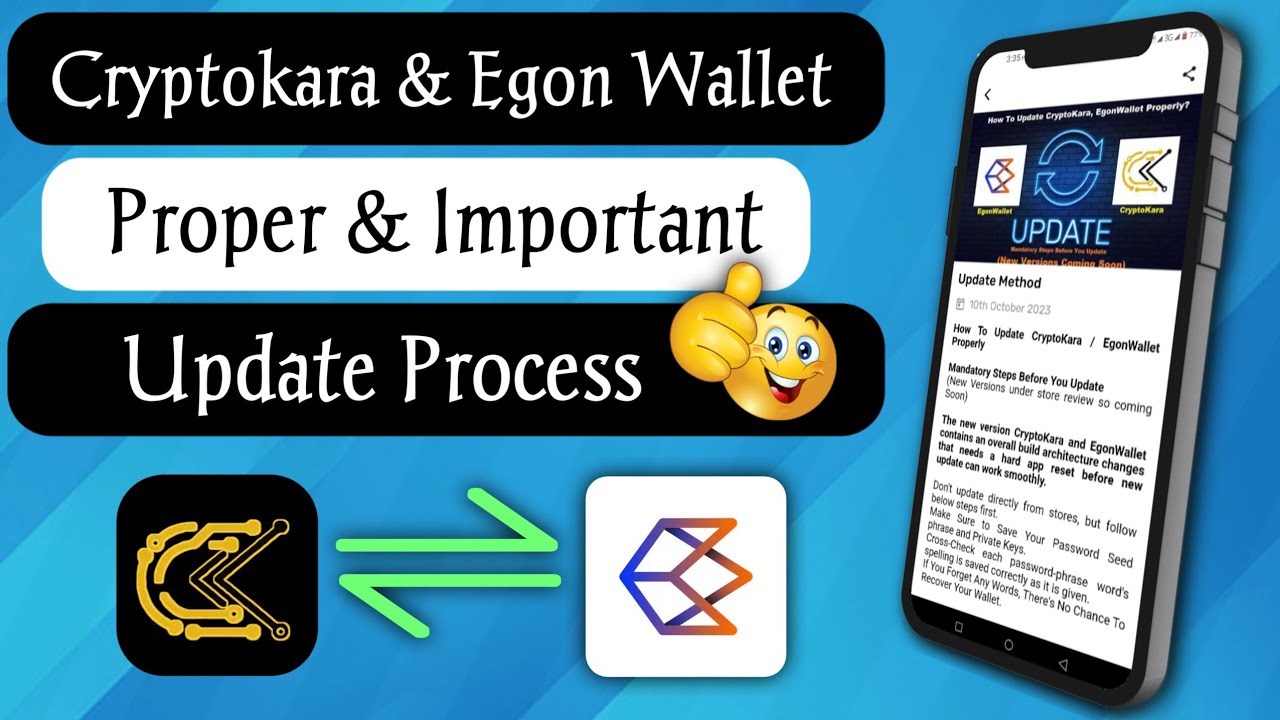 How To Update Your Cryptokara And Egon Wallet Properly