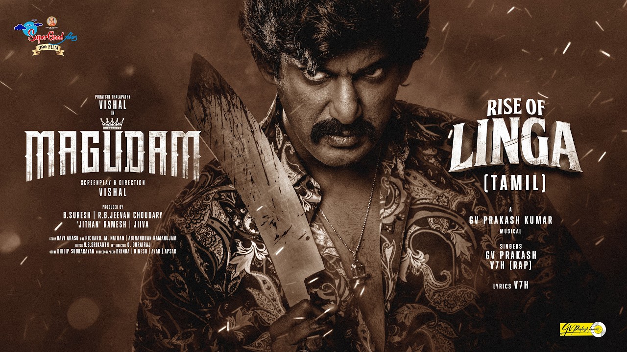Rise Of Linga | Magudam (Tamil) | Vishal | GV Prakash | Anjali | Dushara | Super Good Films