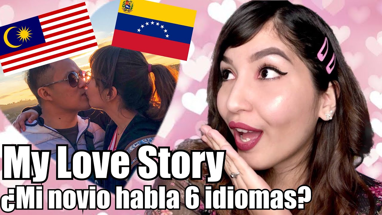 Él de Malasia y yo venezolana 😍 How I met my Malaysia boyfriend?😳¿Relación a distancia? storytime