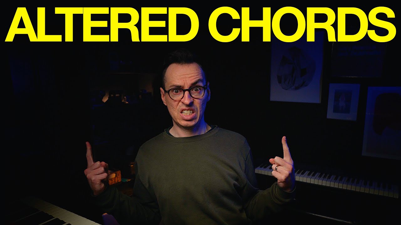 Altered Chords | What, Why, How.