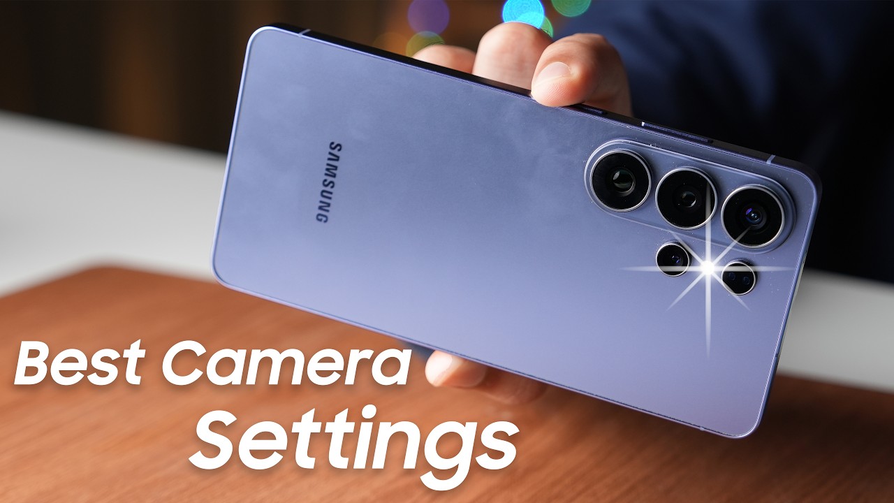 Лучшие настройки камеры Samsung Galaxy S26 Ultra