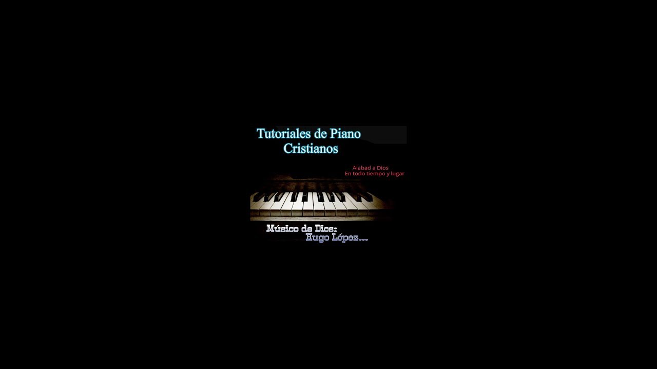 De Poder en poder Tutorial de piano