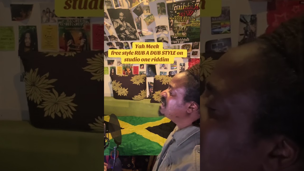 Yah Meek - RUB A DUB STYLE on Studio One riddim