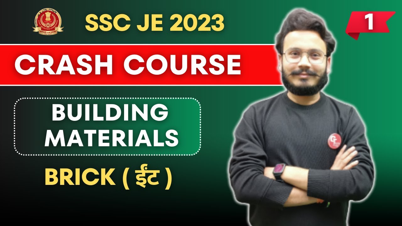 Crash Course SSC JE 2023 | Day-1 | Building Materials | Brick | Civil Engg by Gaurav Sir.
