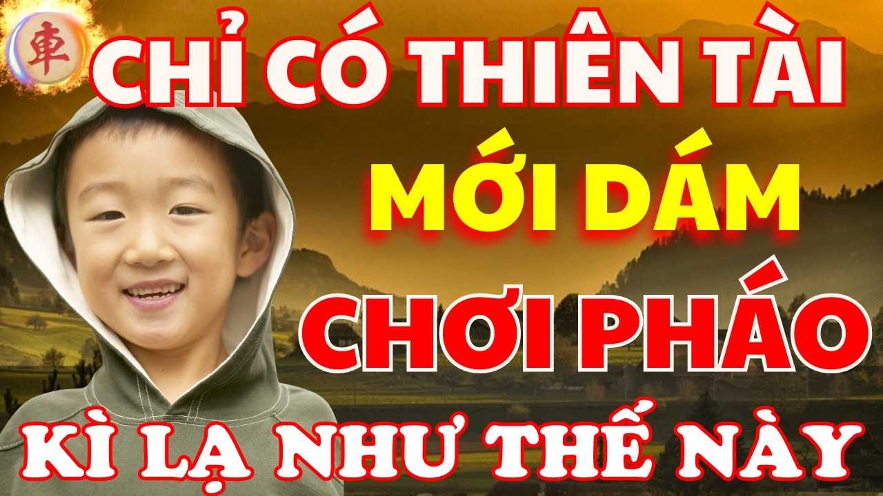 Cờ Tướng | Chi&ecirc;u Thức Chơi Ph&aacute;o Chỉ C&oacute; Thi&ecirc;n T&agrave;i Mới D&aacute;m Đ&aacute;nh Kiểu N&agrave;y
