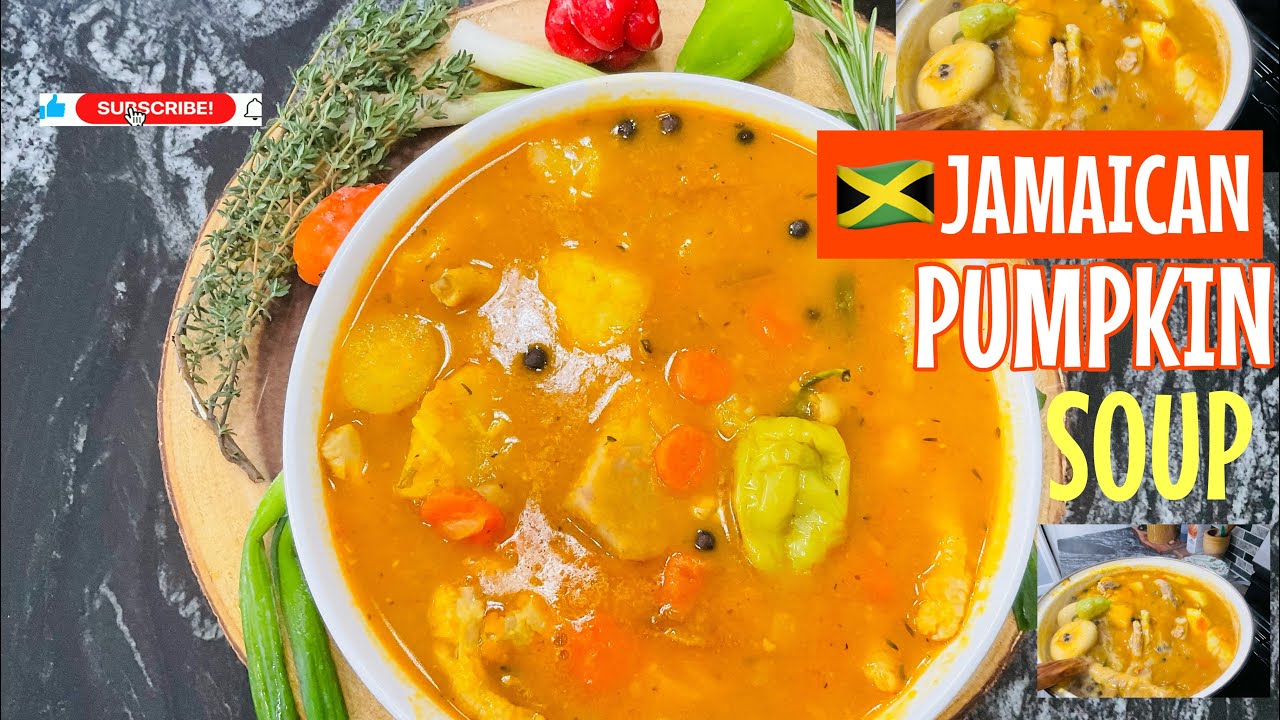 PUMPKIN SOUP  Recipe Jamaican Style || Jamaican Chicken soup