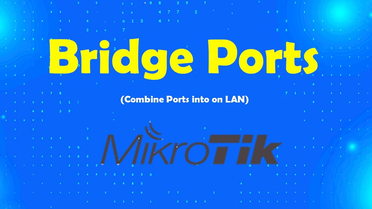 How to Bridge Port in Mirkrotik router | Msolved Tech