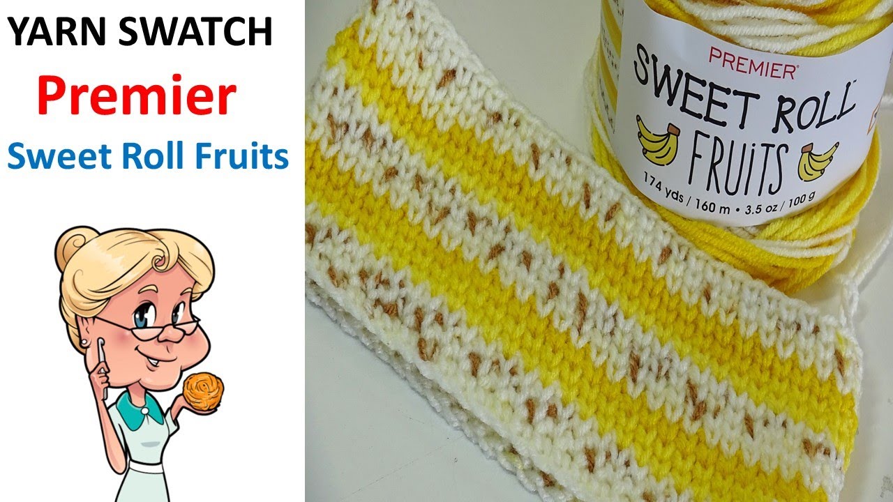 YARN SWATCH -  Premier Sweet Roll Fruits - Crochet Swatches -  #MakeitPremier