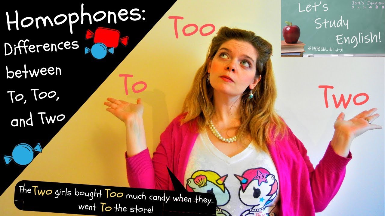 Differences between To, Too, and Two:  Homophones &lsquo;To&rsquo;, &lsquo;Too&rsquo;, and &lsquo;Two&rsquo; /  To,TooとTwoの違い