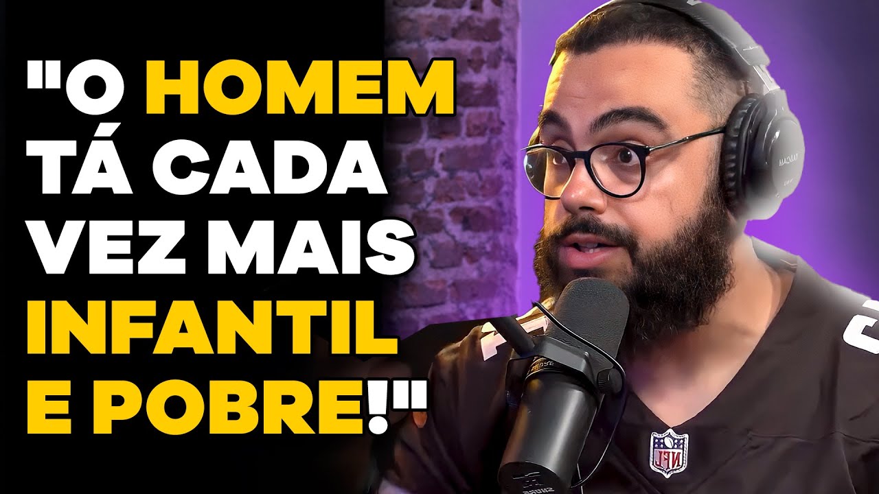 OS HOMENS ESTÃO MAIS INFANTILIZADOS! (com Startup da Real) | PODCAST do MHM