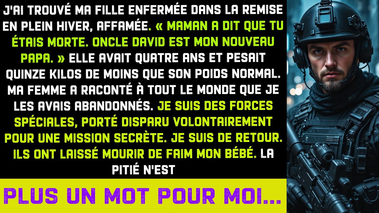 Papa forces spéciales trouve sa fille de 4 ans affamée dans remise—Sa réaction fut IMPITOYABLE!
