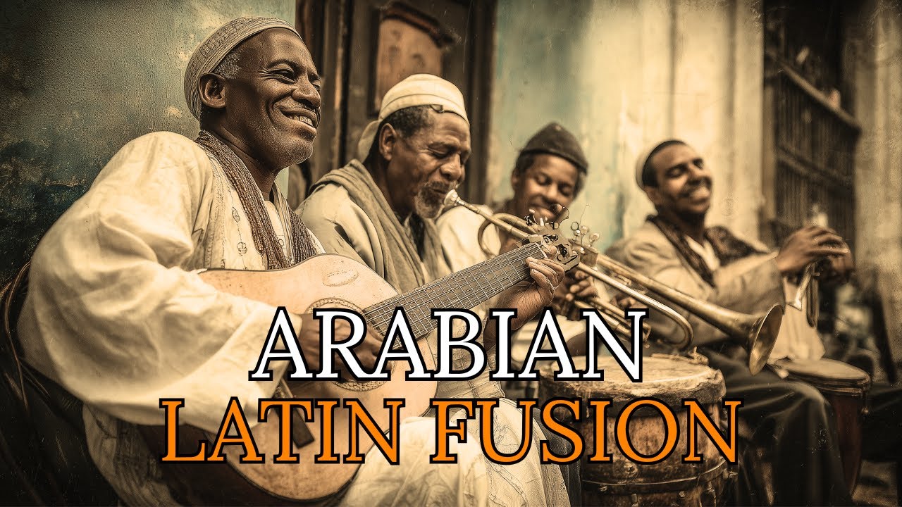 Arabian Salsa 🪕 - Exploring Latin Music with an Eastern Twist! [Playlist No.2]