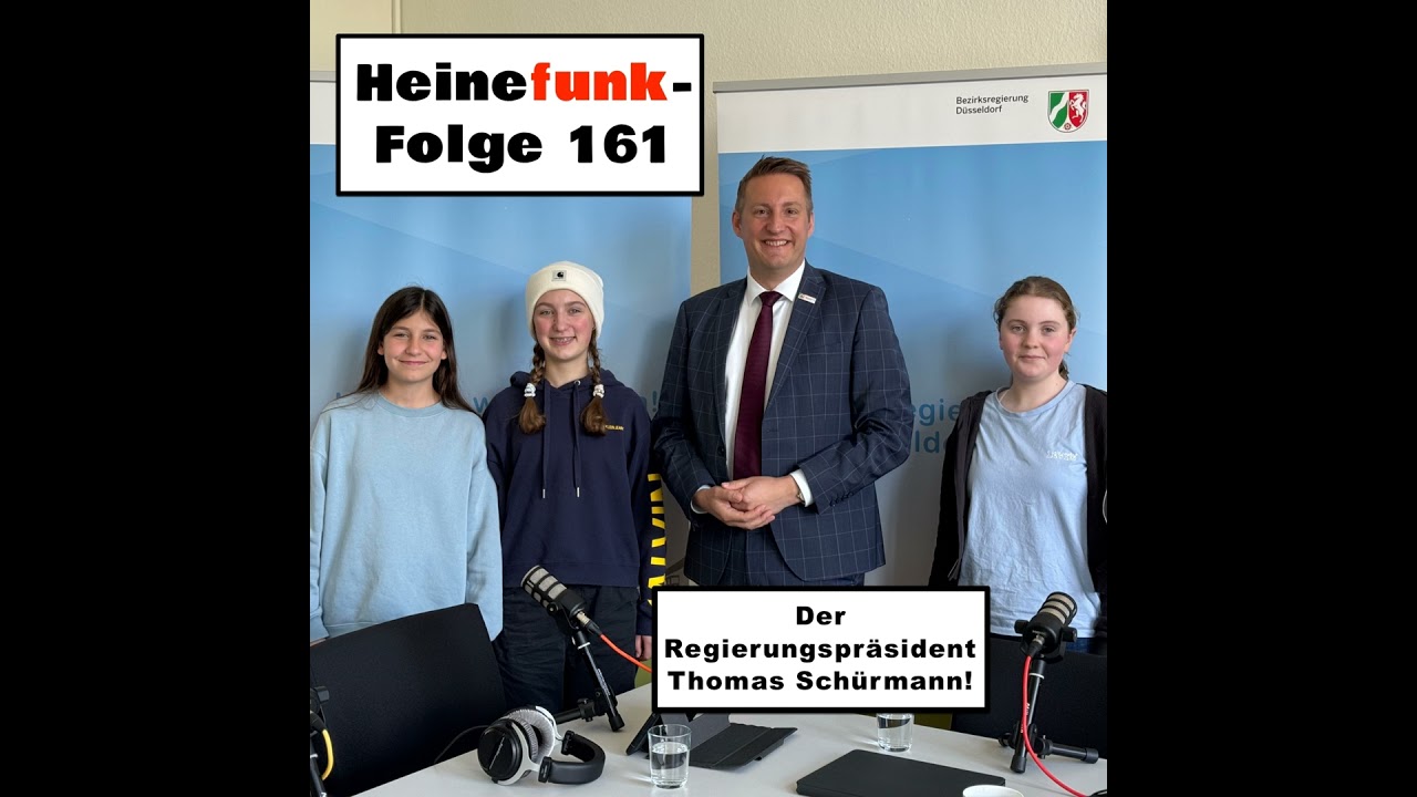 Heinefunk-Folge 161: Der Regierungspräsident Thomas Schürmann!
