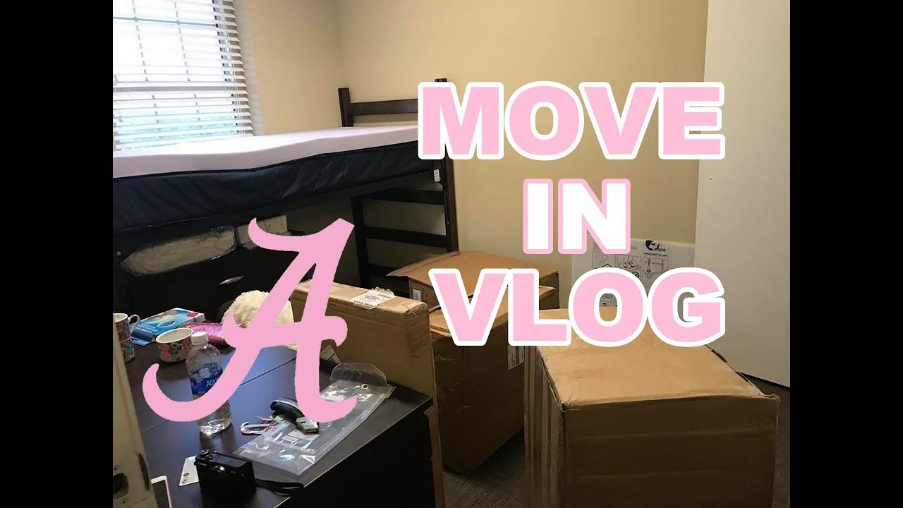 COLLEGE MOVE IN VLOG - UNIVERSITY OF ALABAMA