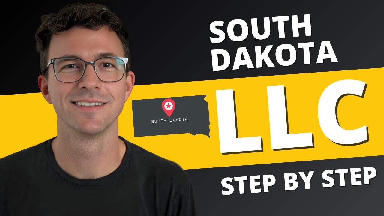 South Dakota LLC 2025 - How to Start an LLC in South Dakota (Step-by-Step Guide)