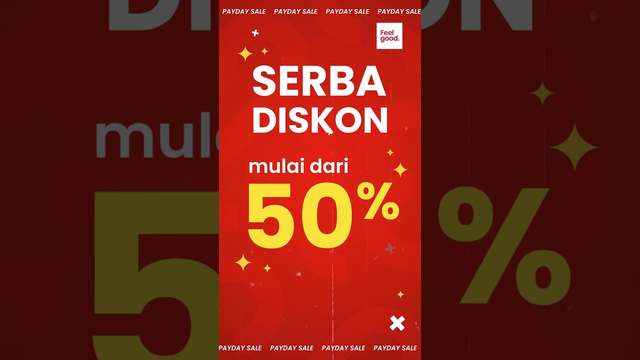 Gajian Belanja Diskon Setengah Harga!