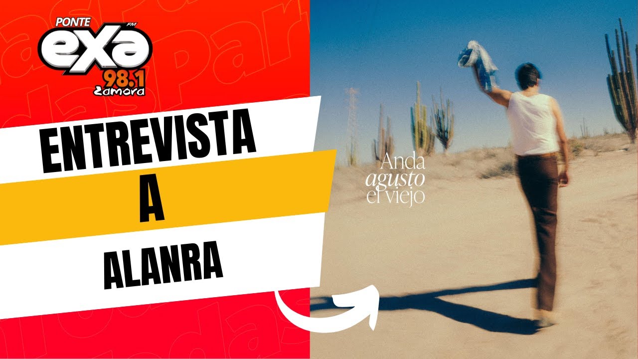 De la ciudad de México | Anda a gusto el viejo | ALANRA