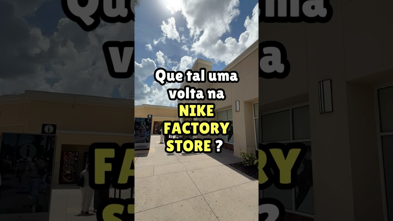 Nike Factory Store do Orlando Premium Outlets da Vineland