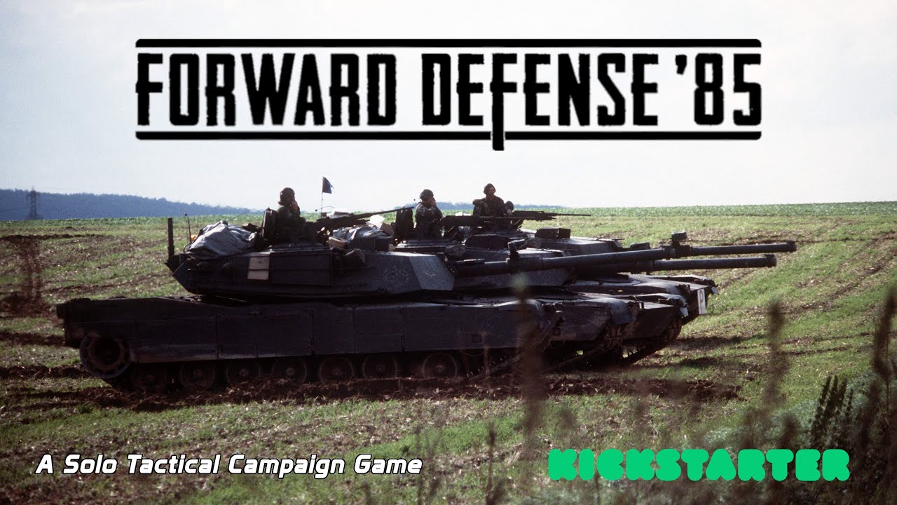 Forward Defense '85: Kickstarter Solo Wargame