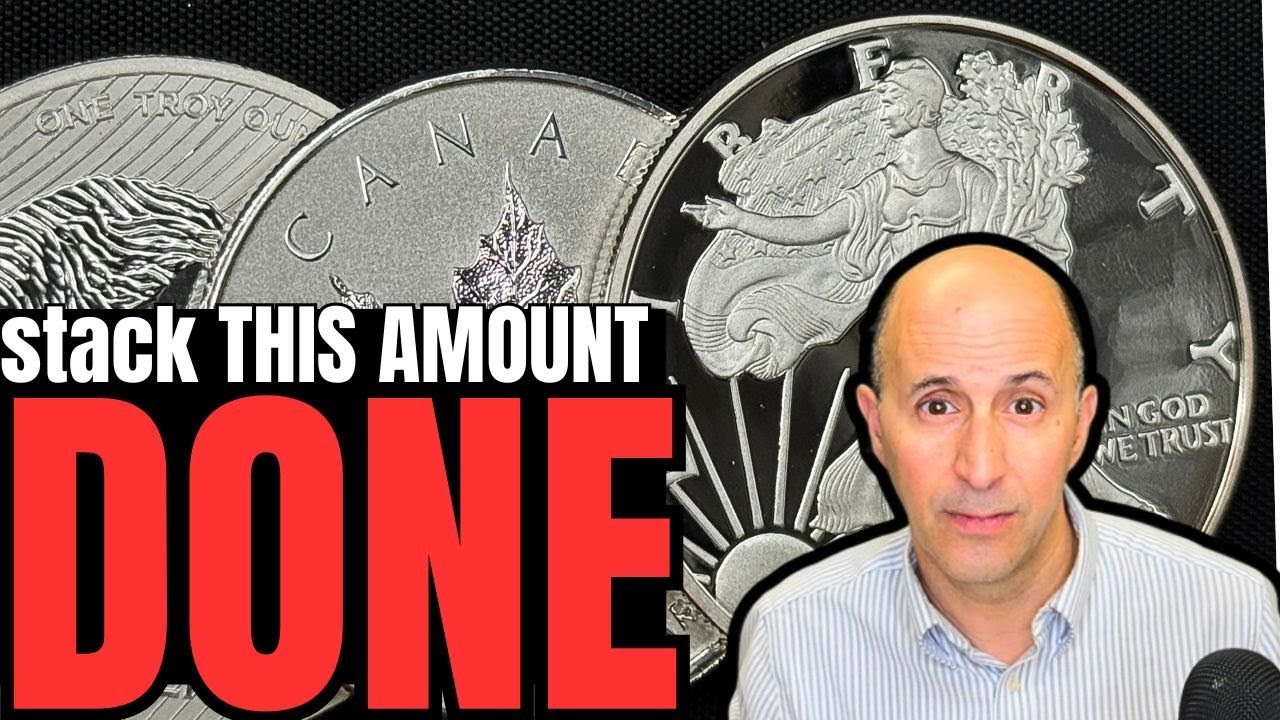 Silver - if you reach THIS AMOUNT, you&rsquo;re done (100% proof)