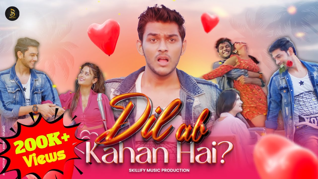 Dil Ab Kahan Hai | #indian #youth #love #story  | Sanket Banker | 4k