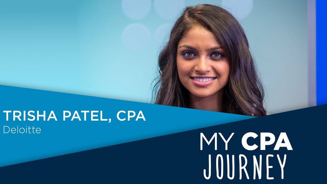 Trisha Patel | My CPA Journey