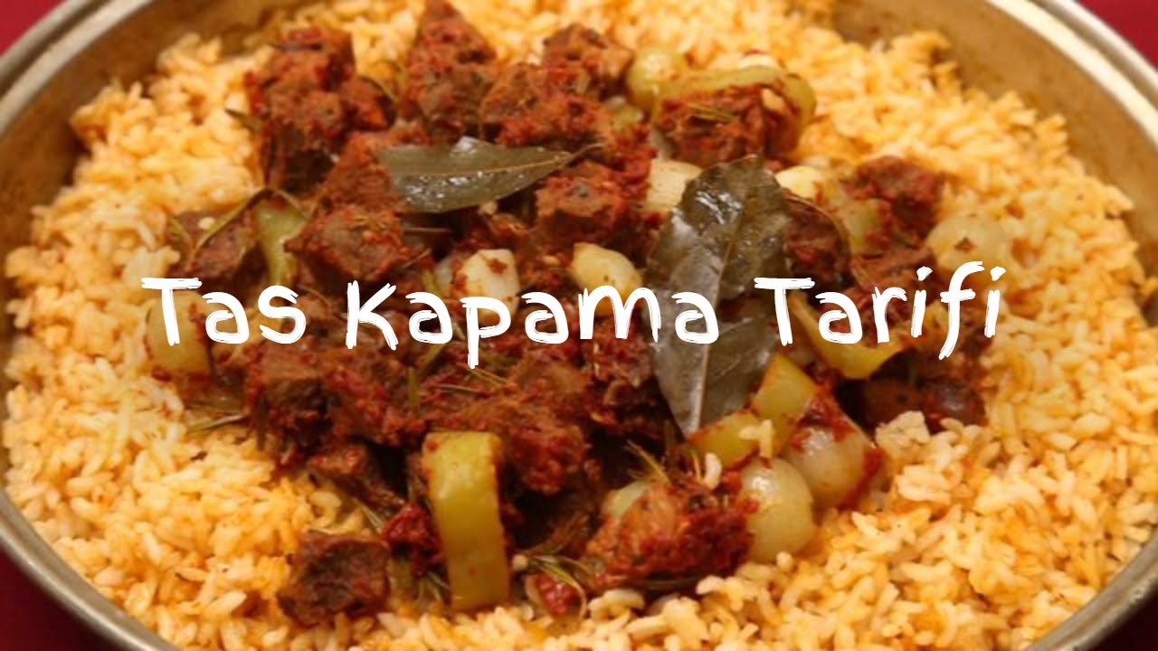 Tas Kapama Tarifi