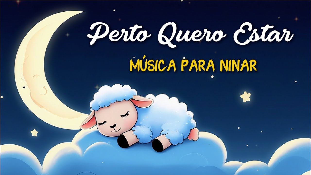 💤Música de Ninar Gospel | Perto quero estar | Acalma crianças agitadas e ajuda a crianças dormirem