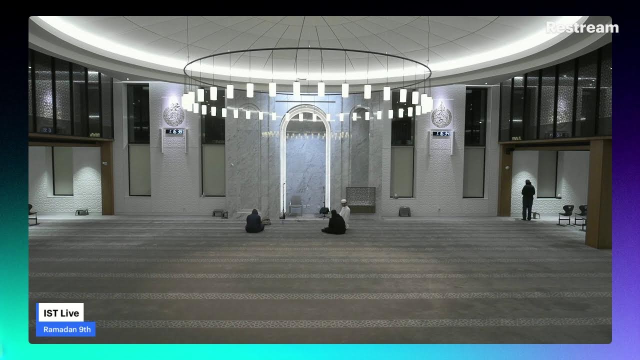 IST Live - Ramadan 10th - Taraveeh