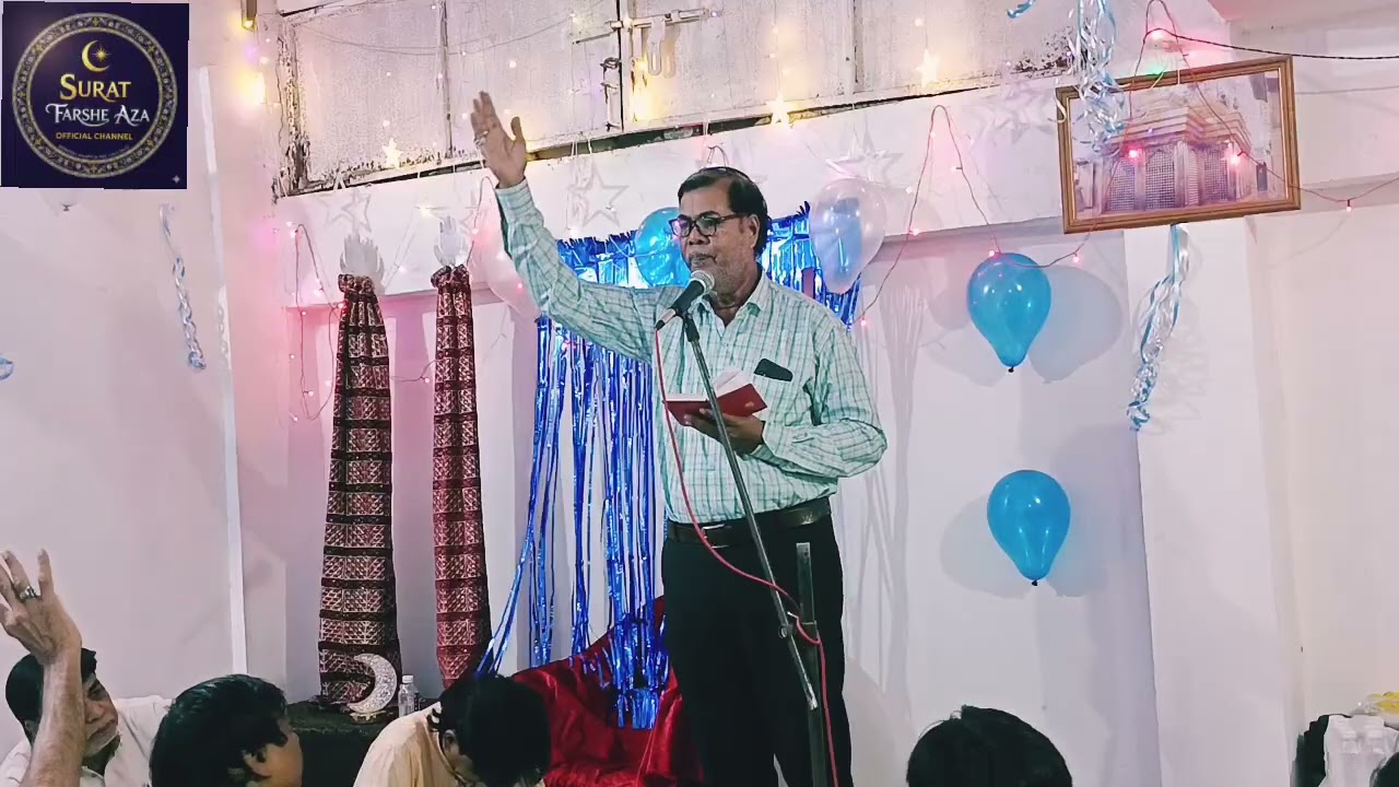 Mehfil Akhtar Hussain Rizvi. 15 Shaban Wiladat Hazrat Imam Mahdi (a.t.f.s) Gopipura Surat. 3 Feb