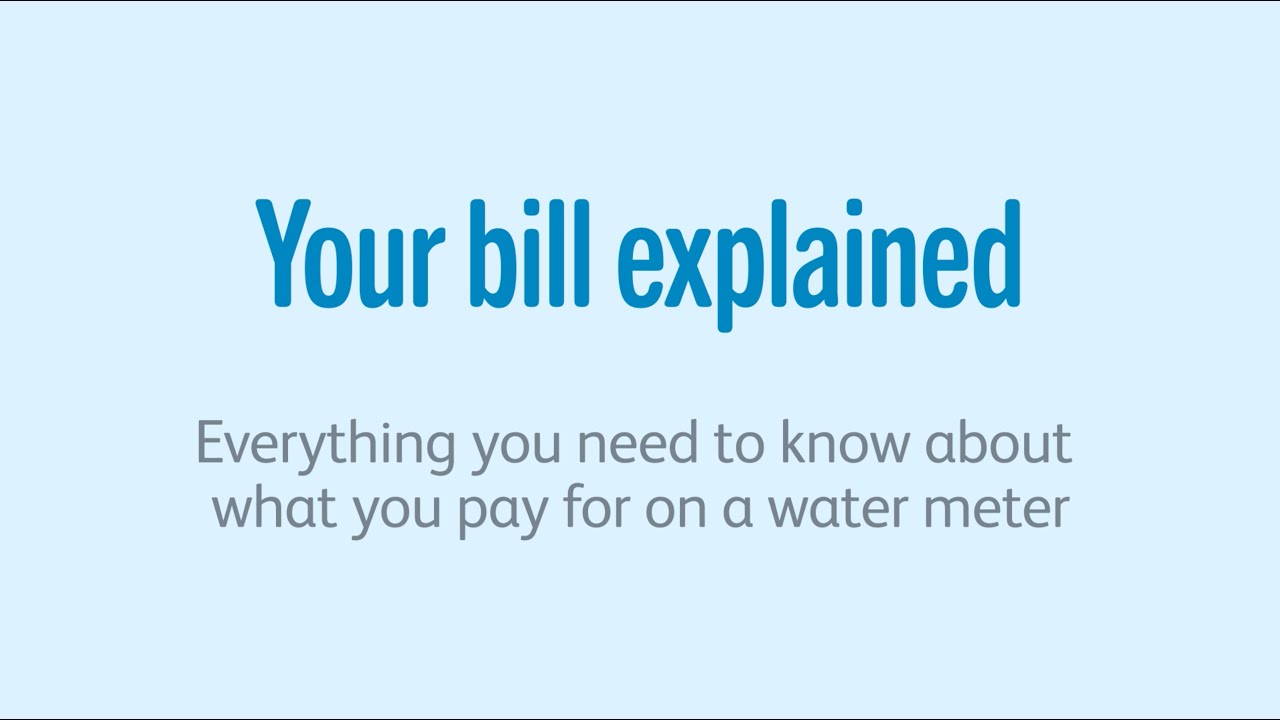Understanding Your Water Bill: Meter reads, payments, and costs simplified