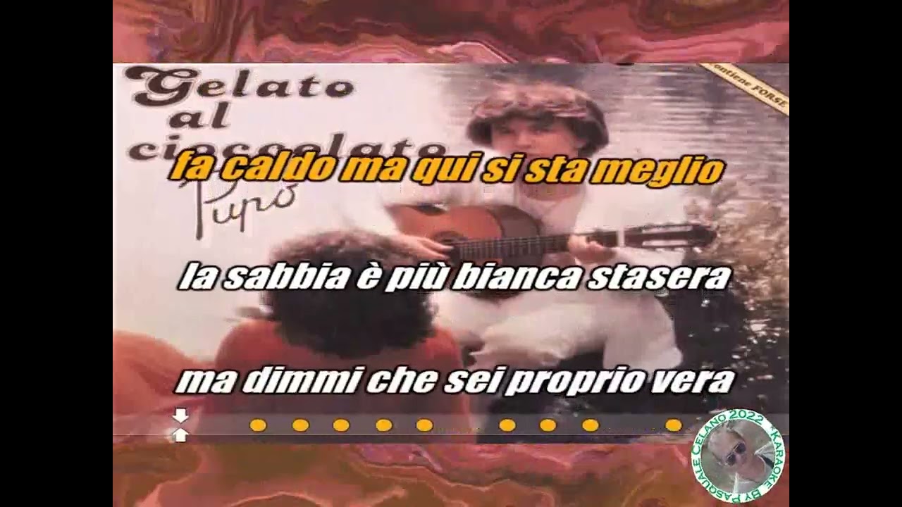 Pupo   Gelato al cioccolato KARAOKE FAIR USE