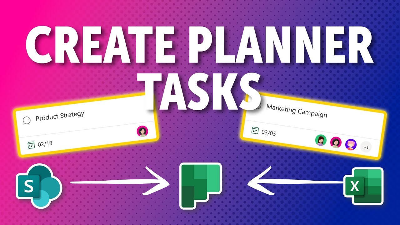 ⚡️Automate Microsoft Planner Tasks: Create Tasks from SharePoint & Excel in Minutes