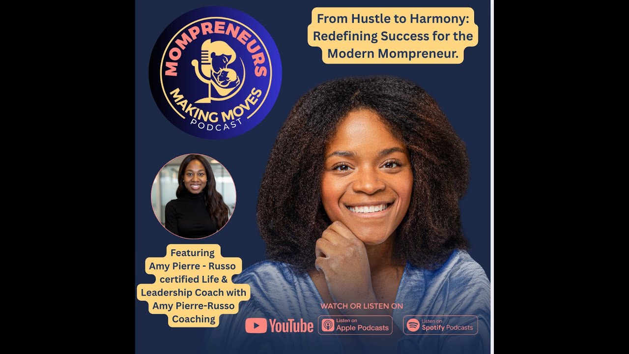 From Hustle to Harmony: Redefining Success for the Modern Mompreneur.