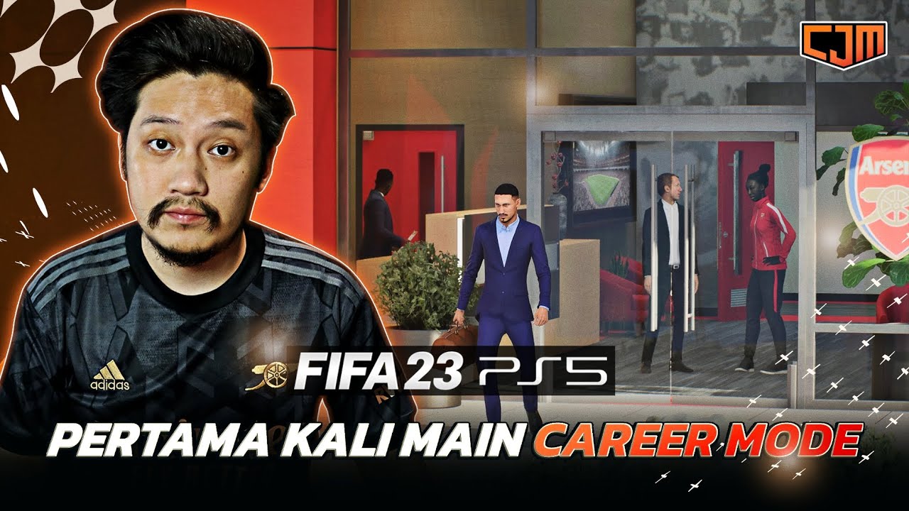 CJM Pertama Kali Main FIFA 23 Career Mode