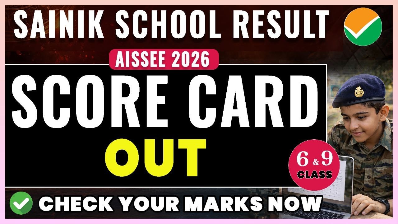 AISSEE 2026 Score Card Out🔥| Sainik School Result 2026 🔥| Class 6 & 9 Check Now🔥